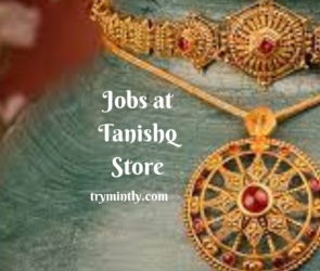 Jobs at Tanishq Stores | Mintly