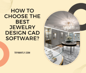 CAD Design Softwares to Choose