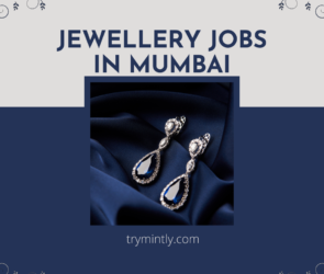 Jewellery Jobs in Mumbai | Mintly