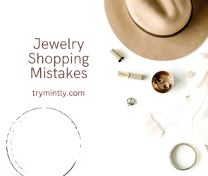 Jewelry Shopping Mistakes |Mintly