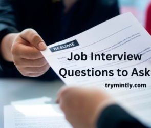 7 Job Interview Questions to Ask| Mintly