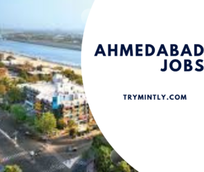 Ahmedabad Jobs | Mintly