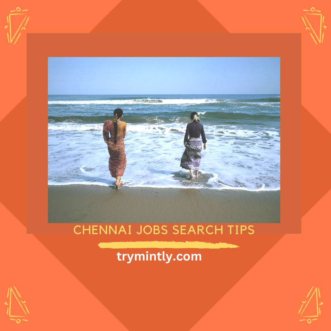 Chennai Jobs: The Guide to Finding Your Dream Career - Mintly