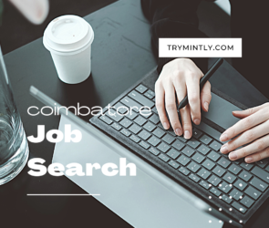 Coimbatore Job Search Online | Mintly