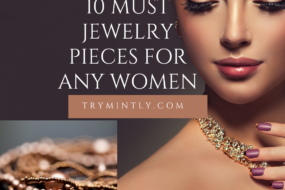 10 Must Jewelry Pieces for every woman | Mintly