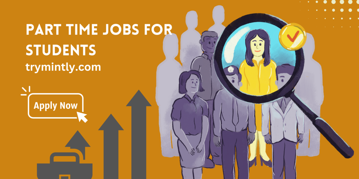 Top 10 Part-Time Jobs for College Students - Mintly