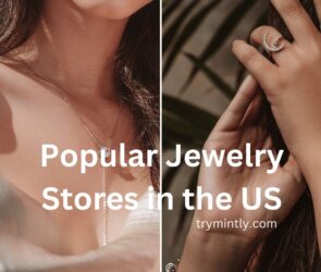 Popular Jewelry Stores in the US| Mintly
