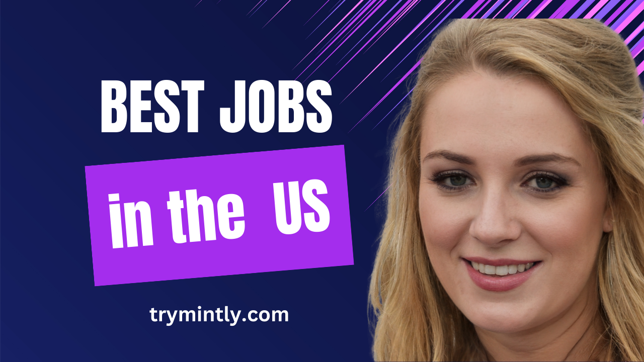 The Best US Jobs Success & Satisfaction Mintly