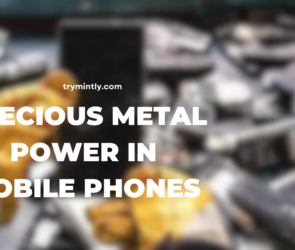 Precious Metals Power in Mobile Phones