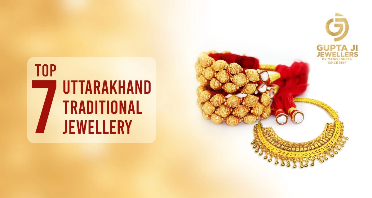 Top 7 Uttarakhand Traditional Jewellery